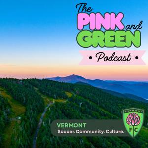 Pink and Green Podcast