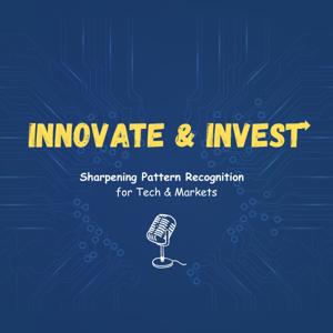 Innovate and Invest