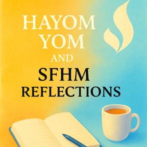 Hayom Yom and SFHM Reflections 🌟📝🕊️✨📚