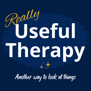 Really Useful Therapy: Another way to look at things
