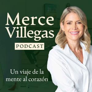 Merce Villegas Podcast