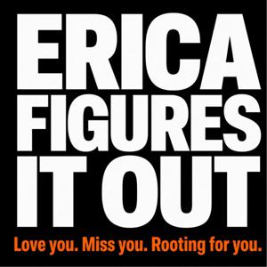 Erica Figures It Out