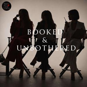 Booked & Unbothered - Mavris Arts & Events Center