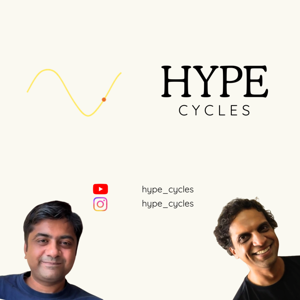 Hype Cycles with Nitesh and Vineet