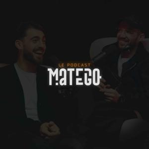 MATEGO - LE PODCAST