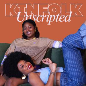 Kinfolk Unscripted