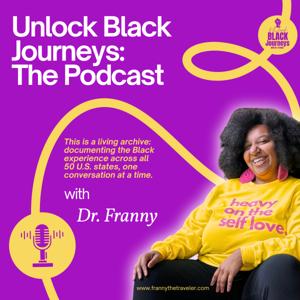 Unlock Black Journeys: The Podcast