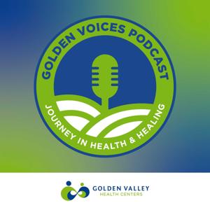 Golden Voices: Journeys in Health and Healing