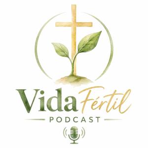 VidaFERTIL Podcast