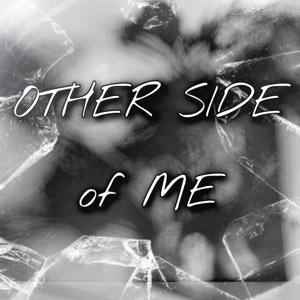 OTHER SIDE of ME