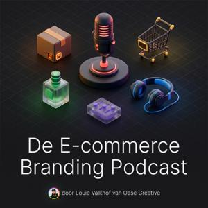 De E-commerce Branding Podcast