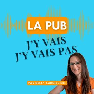 La pub : j'y vais, j'y vais pas ?