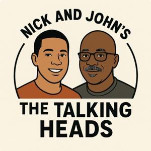 Nick and John's, The Talking Heads