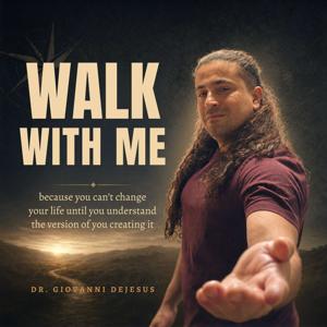 Walk With Me
