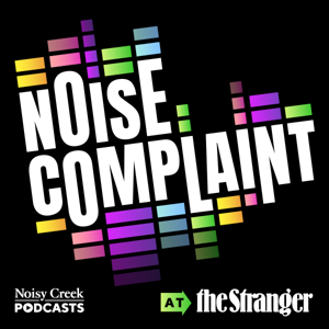 Noise Complaint | The Stranger