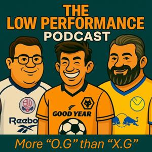 The LOW Performance Podcast