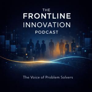 The Frontline Innovation Podcast
