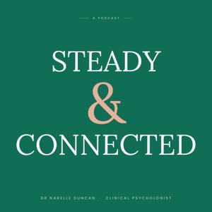 Steady and Connected