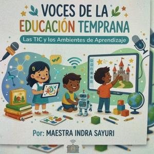 Voces de la Educación Temprana