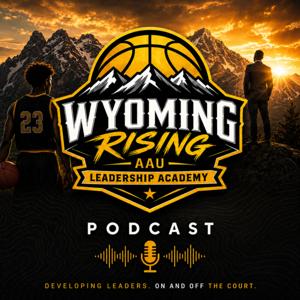 Wyoming Rising: The Story of Wyoming High School Basketball