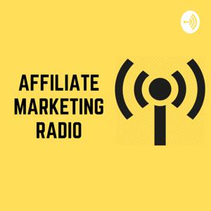Affiliate Marketing Radio