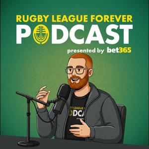 Rugby League Forever Podcast