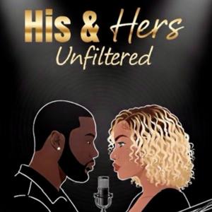 HisNHers Unfiltered
