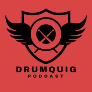 DrumQuig Podcast