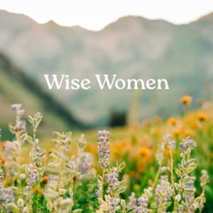 Wise women