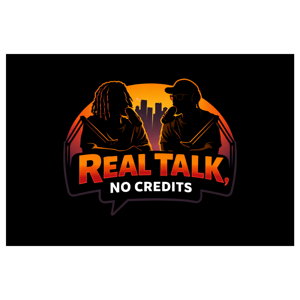 Real Talk No Credits