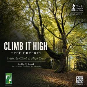 Climb It High Tree Experts with The Climb It High Crew