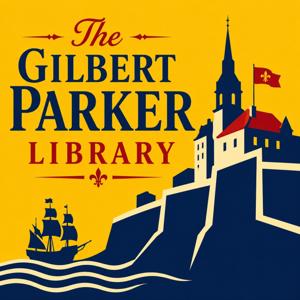 The Gilbert Parker Library