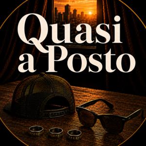 Quasi a Posto