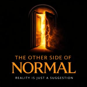 The Other Side of Normal Podcast