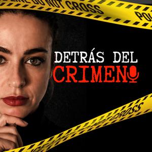 Detrás del Crimen [True Crime]