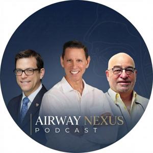 Airway Nexus Podcast