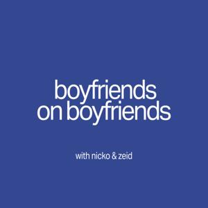 Boyfriends on Boyfriends