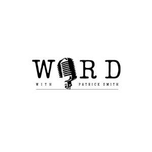 WORD with Patrick Smith