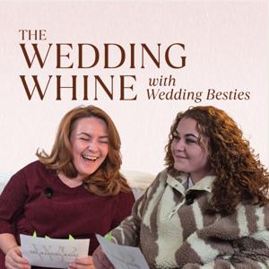 The Wedding Whine