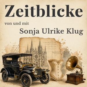Zeitblicke - lebendige Geschichte(n)