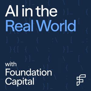 AI in the Real World with Foundation Capital