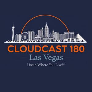 Cloudcast 180: Las Vegas