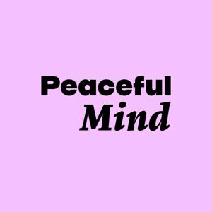 Peaceful Mind