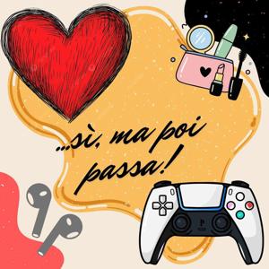 ...sì, ma poi passa!