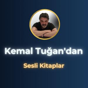 Kemal Tuğan'dan Sesli Kitaplar