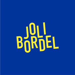 Joli Bordel