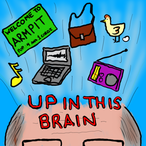 Up In This Brain