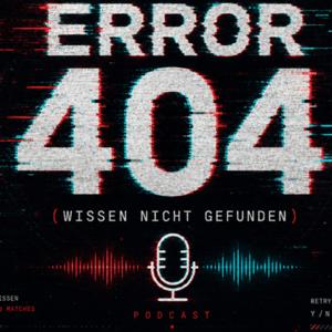 Error 404 (Wissen nicht gefunden)