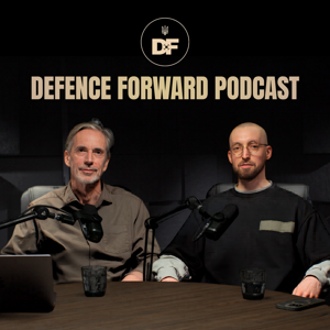 Defence Forward Podcast