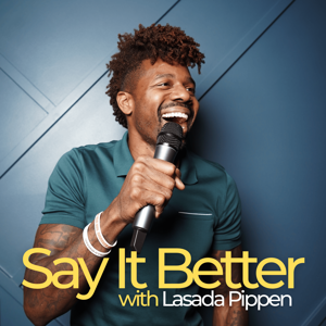 Say it Better with Lasada Pippen
